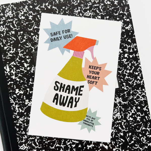 Shame Away Print
