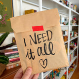 I Need it All - Feb. Update